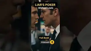 LIAR'S POKER by Michael Lewis Hindi Podcast | Wall Street's Dark Secrets | Investment Books Series