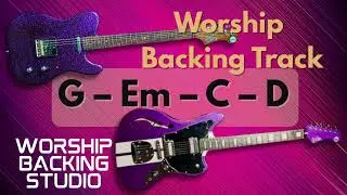 WORSHIP BACKING TRANK G Major | G – Em – C – D | 70 BPM  | Guitar Backing Track