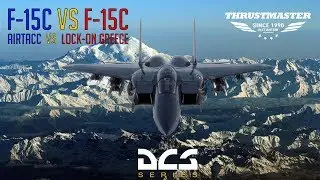 DCS - SATAL Recap - PVP - F 15C vs F 15C - Lock On Greece vs AIRTACC