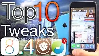 Top 10 iOS 8.4 Cydia Tweaks - Best Jailbreak 8.4 & TaiG Compatible 2015 Tweaks
