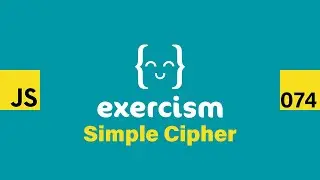 JavaScript on Exercism 074 - Simple Cipher