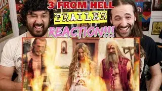 3 FROM HELL | TRAILER | 
