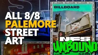 Palemore Street Art NFS Unbound All 8/8