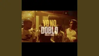 YO NO DOBLO (feat. Limite JR)