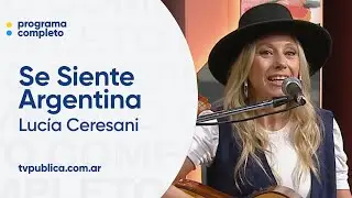Lucía Ceresani, Maggie Cullen y Efraín Colombo - Lo Mejor de Se Siente Argentina