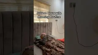 My Morning Routine as a Jobless Housewife Living in Abuja, Nigeria #morningroutine #housewiferoutine