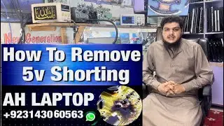 how to remove 5v shorting || #ah laptop ||how to remove short circuit in few minutes