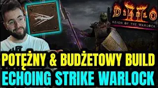 Bardzo TANI i POTĘŻNY WARLOCK na PIEKŁO P8 - *Echoing Strike PORADNIK* Diablo 2: Resurrected: RotW