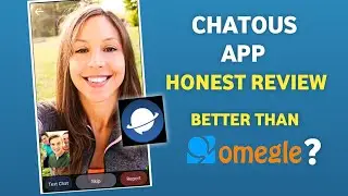Chatous app review | Best omegle alternative ? | Free video call app 2023.
