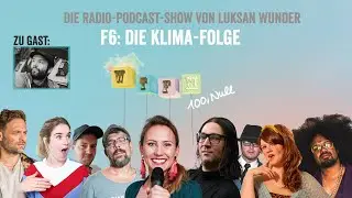 WTFM 100,Null  F6: Die Klima-Folge - mit: Marc-Uwe Kling