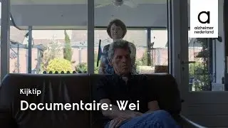 Kijktip: documentaire Wei