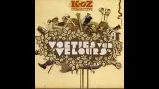 K oZ collective   check the sound