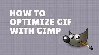 How to optimize gif with GIMP