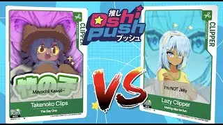 Oshi Push Tournament Phase-Connect Clippers Day 1: @takenokoclips (Tenma) VS @LazyClipper  (Iori)