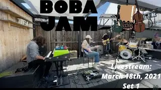 Boba Jam Livestream- March, 18th- Set 1
