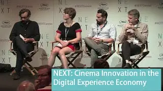 NEXT: Cinema Innovation in the Digital Experience Economy