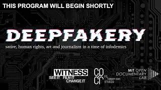 Deepfakery: A Web Series
