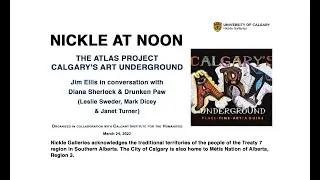 The Atlas Project:  Calgary's Art Underground