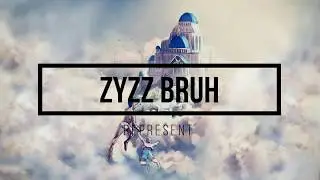 ZYZZ - Playlist of the Gods #1.
