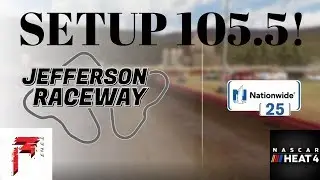 NASCAR Heat 4 Setup - Jefferson (Fastest Youtube Setup)