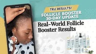 Real Results from Follicle Booster by TRU Balance Hair Care