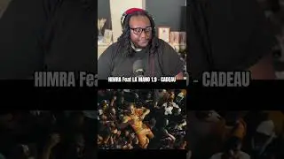 HIMRA Feat LA MANO 1.9 - CADEAU #music #france #ivorycoast #africa #reaction