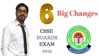 CBSE Boards Exam: 2019 Updates | CBSE 10th and 12th Changes | Education Tricks 99