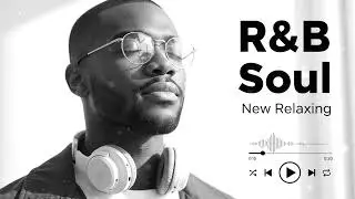 Slow R&B Soul Vibes | Music for Heartbreak, Healing & Better Sleep