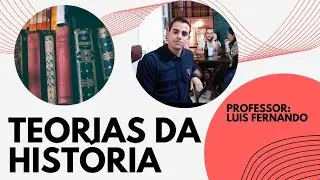 Teorias da hist&oacute;ria (positivismo, marxismo, annales, micro-hist&oacute;ria e hist&oacute;ria oral)