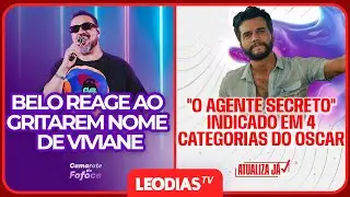 BELO REAGE APÓS PÚBLICO GRITAR NOME DE VIVIANE ARAÚJO | CAMAROTE DA FOFOCA | LeoDias TV