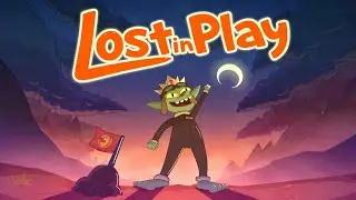 Мы помогли ему зря - Lost in Play #5