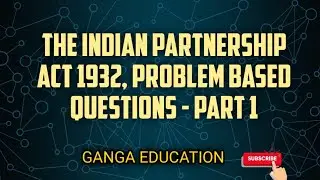 The Indian partnership act 1932 problem based question and solution