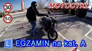 Egzamin praktyczny na kat. A. [Motocykl, zadania na placu.]