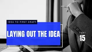 How to use Acts, Sequences, and Scenes to your advantage/idea to first draft/ Screenwriting 101