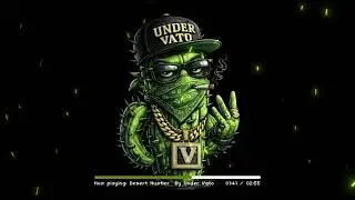 Desert Hustler 🌵 | Under Vato | Dark Boom Bap Beat