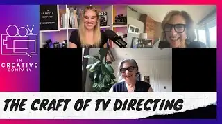 The Craft of TV Directing: Lesli Linka Glatter (Zero Day) & Nicole Kassell (Sirens)
