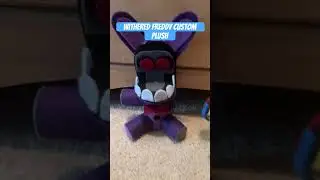 New Withered Freddy custom plush #fnaf #plush