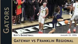WPIAL Boy's Basketball: Franklin Regional at Gateway - January 23, 2026