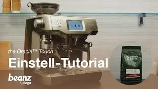 beanz.com | Dialing-in mit Yirga-Santos-Bohnen von Coffee Circle und der Oracle&trade; Touch | Sage DE
