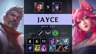Jayce Mid vs Ahri - BR Challenger Patch 25.18