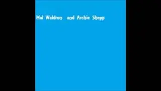 Mal Waldron and Archie Shepp Quartet