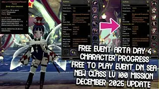 Arta Mission Event Day 4 Character Progress | Free To Play Event For New Class DN SEA December 2025
