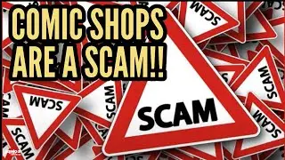 Collector Calls All Comic Book Shops A SCAM, Encourages Them To Close Their Doors If They Don't Pay