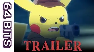 64 Bits &ndash; Detective Pikachu Noir - (Animated Parody) - TRAILER
