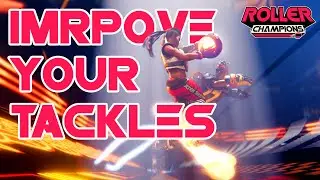 How To Tackle Better In ROLLER CHAMPIONS | Tips to Improve Your Defense