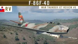 F-86F-40 Sabre - Asian Predator [War Thunder Jet Review ARB]