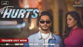 It Hurts (Teaser) | Avi J | Rakshika Sharma | Latest Punjabi Song 2022 | Fab Music Beats