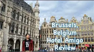 The BEST HOTEL in BRUSSELS, BELGIUM?!