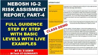 NEBOSH IG2 Report Part-4 || Nebosh IG2 Risk Assessment || How to complete Risk Assessment ||