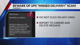 Pueblo PD: Beware of UPS &ldquo;missed delivery&rdquo; scam